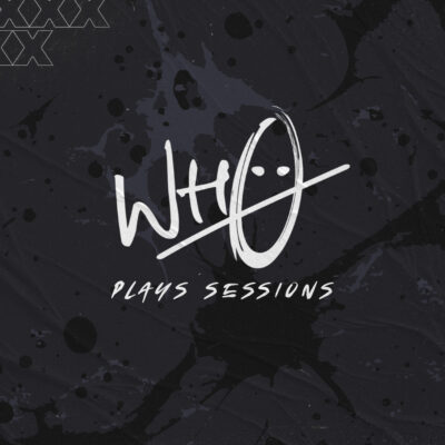 Wh0 Plays Sessions